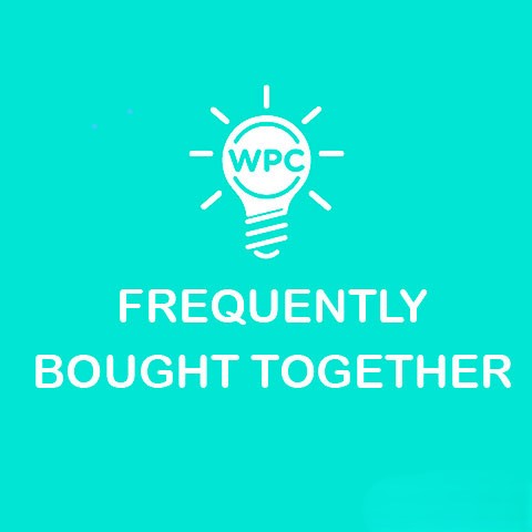 WPC Frequently Bought Together for WooCommerce