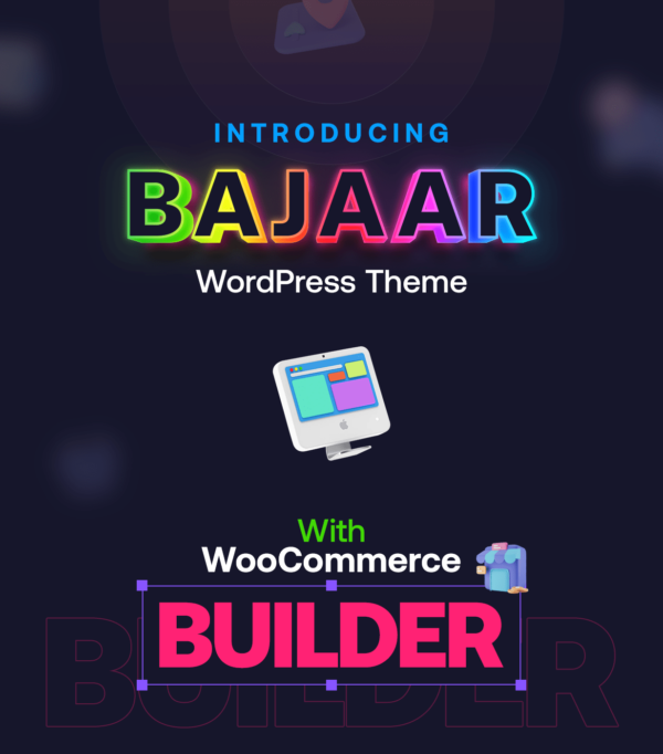 Bajaar Highly Customizable WooCommerce WordPress Theme
